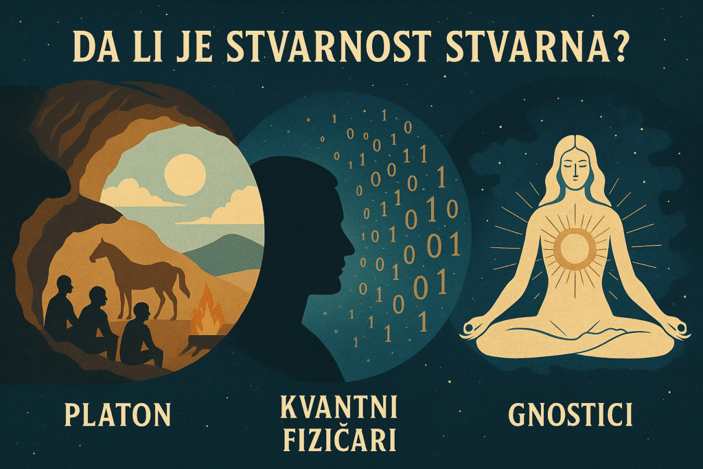 Da li je stvarnost stvarna?